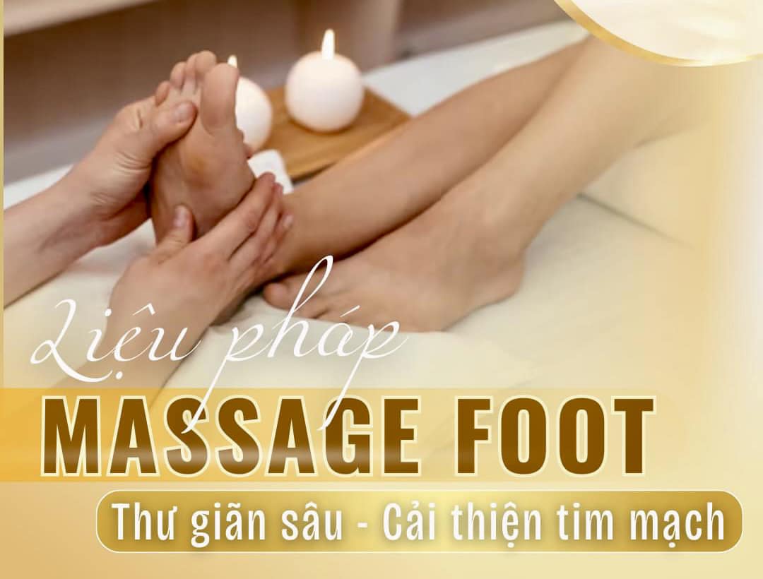 MASSAGE FOOT PHƯƠNG PHÁP THƯ GIÃN VÀ CHĂM SÓC SỨC KHỎE TỪ ĐÔI CHÂN